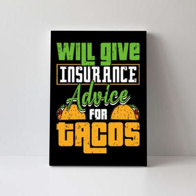 Insurance Advice For Tacos Insurance Agent Insurance Broker Canvas