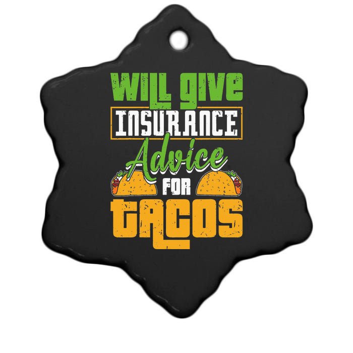 Insurance Advice For Tacos Insurance Agent Insurance Broker Ceramic Star Ornament