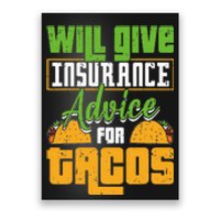 Insurance Advice For Tacos Insurance Agent Insurance Broker Poster