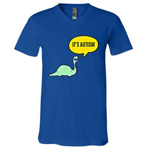 ItS Autism! Funny Dinosaur Autism Gift V-Neck T-Shirt