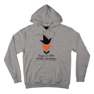 Imagine A Future Without Gun Violence Tee For Gun Control Tall Hoodie