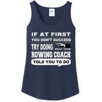 If at First You Don't Succeed Crew Rowing Coach Ladies Essential Tank