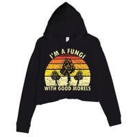 I'm A Fungi Funny Mushroom Foraging Retro FungiHunter Crop Fleece Hoodie