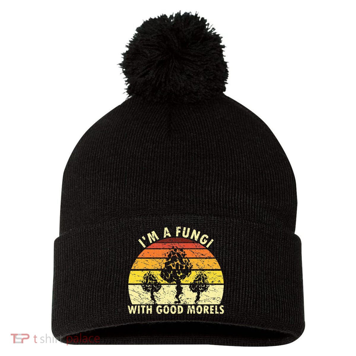 I'm A Fungi Funny Mushroom Foraging Retro FungiHunter Pom Pom 12in Knit Beanie