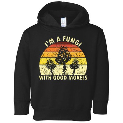 I'm A Fungi Funny Mushroom Foraging Retro FungiHunter Toddler Hoodie