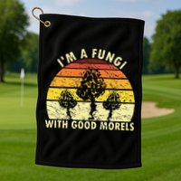 I'm A Fungi Funny Mushroom Foraging Retro FungiHunter Golf Towel
