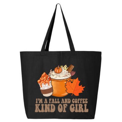 Im A Fall And Coffee Kind Of Girl Cute 25L Jumbo Tote