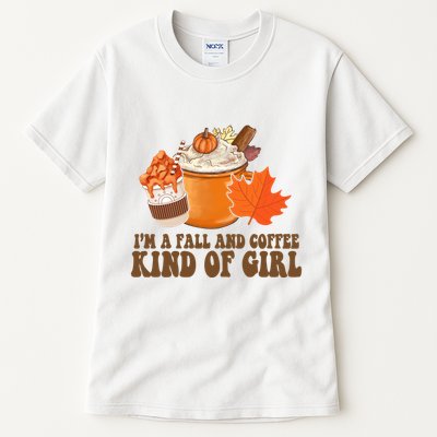Im A Fall And Coffee Kind Of Girl Cute Tall T-Shirt