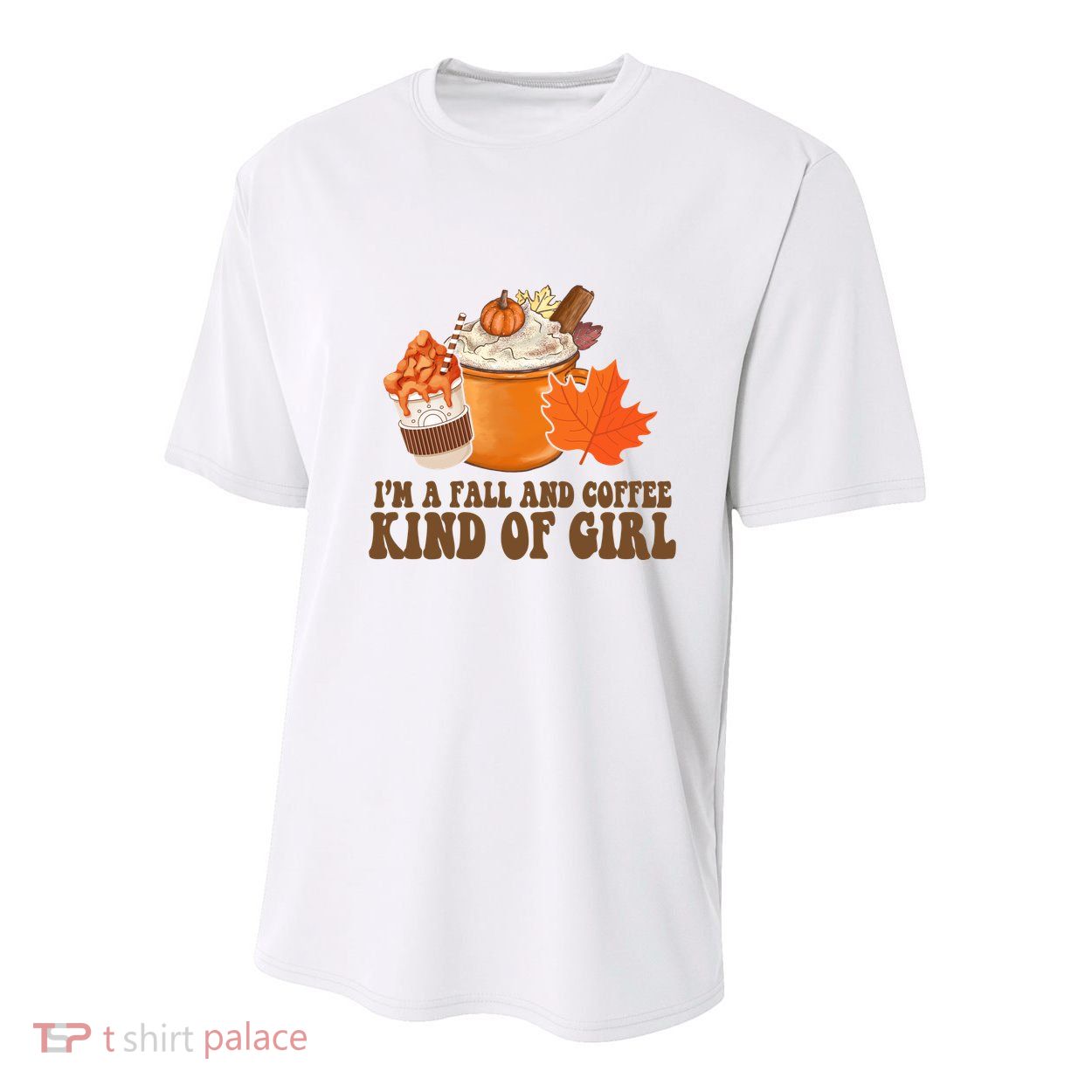 Im A Fall And Coffee Kind Of Girl Cute Youth Performance Sprint T-Shirt