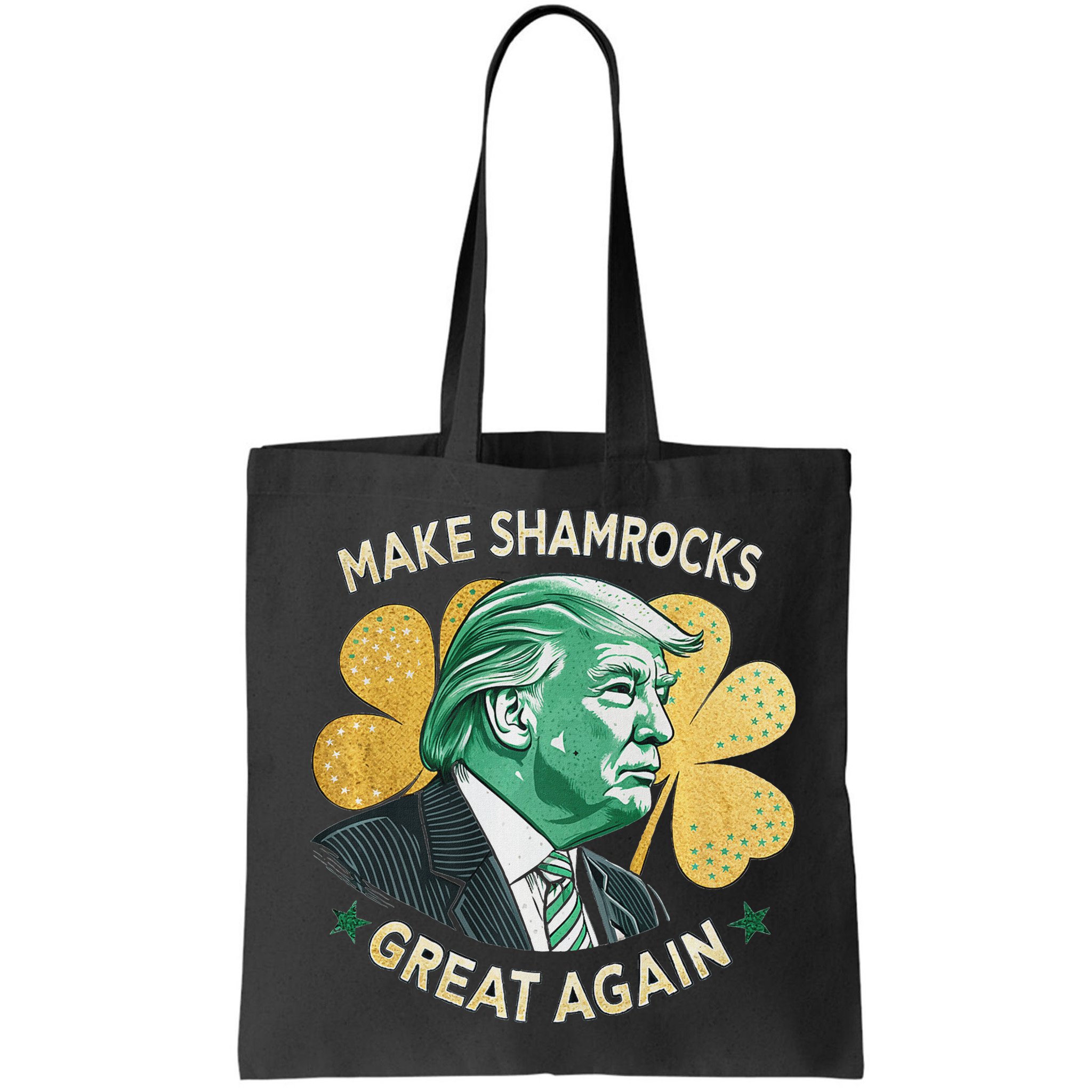 Irish American Funny Make St. Patrick’S Day Great Again Bag