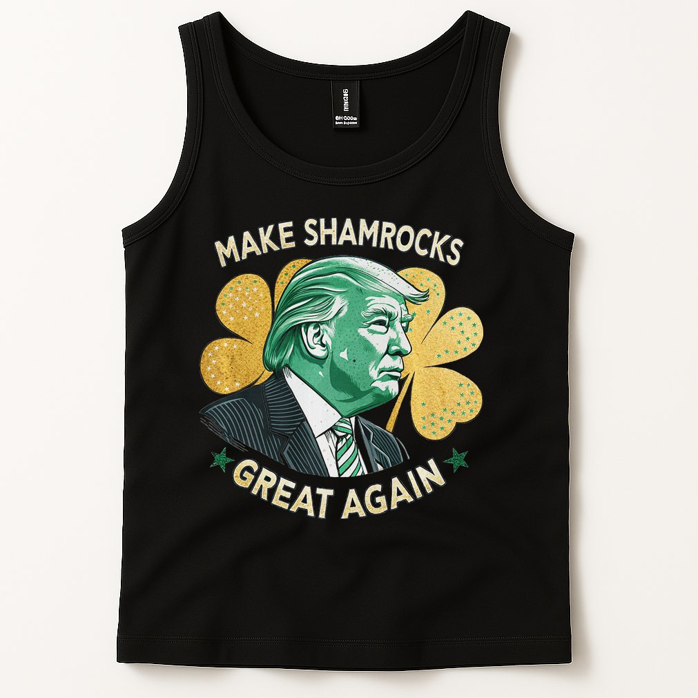 Irish American Funny Make St. Patrick’S Day Great Again Tank Top