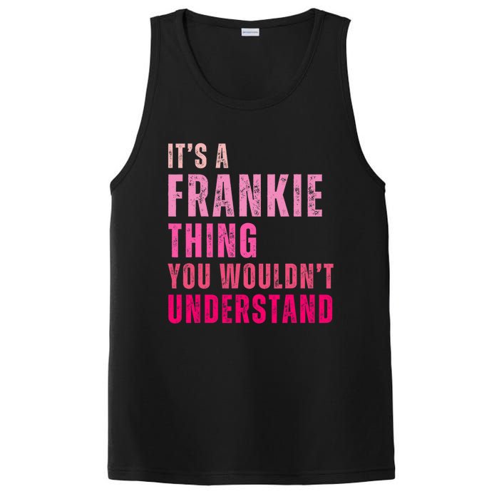 ItS A Frankie Thing You WouldnT Understand Vintage PosiCharge Competitor Tank