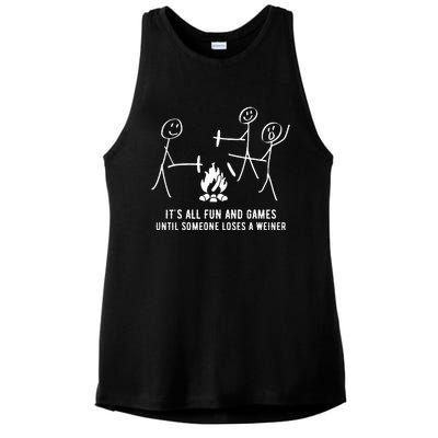 ItS All Fun And Games Until Someone Lose A Weiner Ladies PosiCharge Tri-Blend Wicking Tank