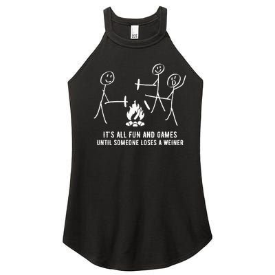 ItS All Fun And Games Until Someone Lose A Weiner Women's Perfect Tri Rocker Tank