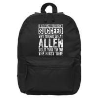 If At First You DonT Succeed Try Doing What Allen 16 in Basic Backpack