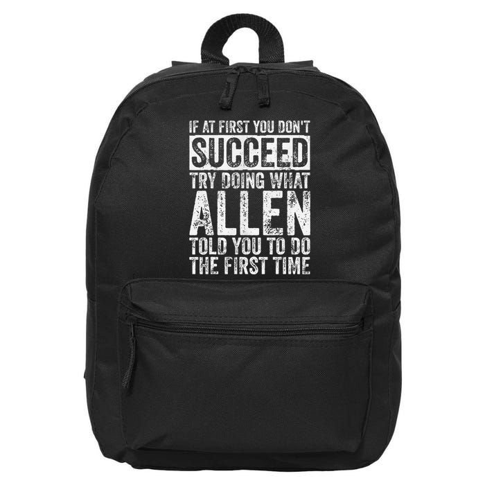If At First You DonT Succeed Try Doing What Allen 16 in Basic Backpack