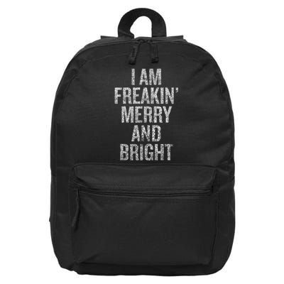 I Am Freaking Merry And Bright Tank Top 16 in Basic Backpack