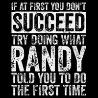 If At First You DonT Succeed Try Doing What Randy Daily Commute Backpack