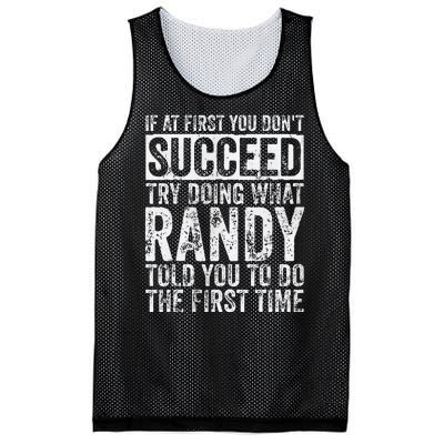 If At First You DonT Succeed Try Doing What Randy Mesh Reversible Basketball Jersey Tank