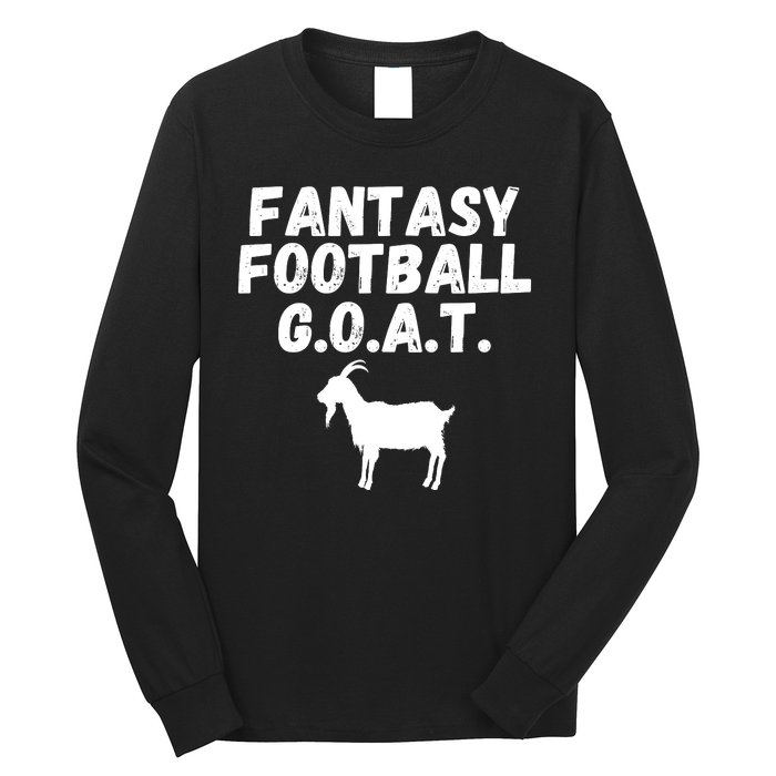 I’m A Fantasy Football GOAT, Funny Fantasy Football Guru Long Sleeve Shirt