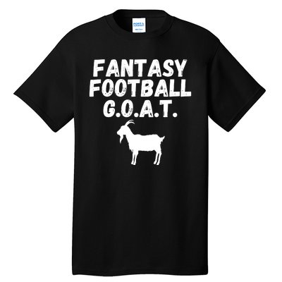 I’m A Fantasy Football GOAT, Funny Fantasy Football Guru Tall T-Shirt