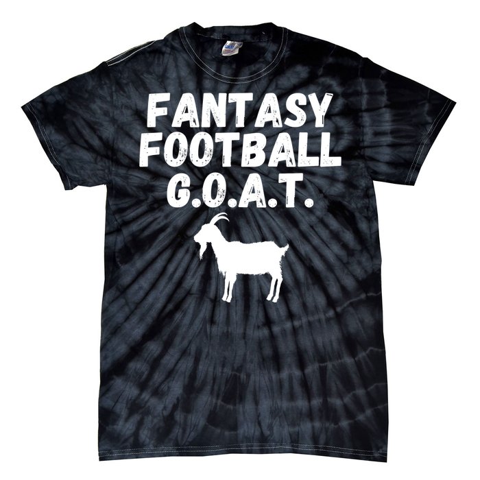 I’m A Fantasy Football GOAT, Funny Fantasy Football Guru Tie-Dye T-Shirt