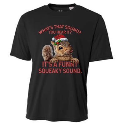 ItS A Funny Squeaky Sound Christmas Squirrel Cooling Performance Crew T-Shirt