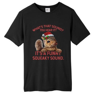 ItS A Funny Squeaky Sound Christmas Squirrel Tall Fusion ChromaSoft Performance T-Shirt