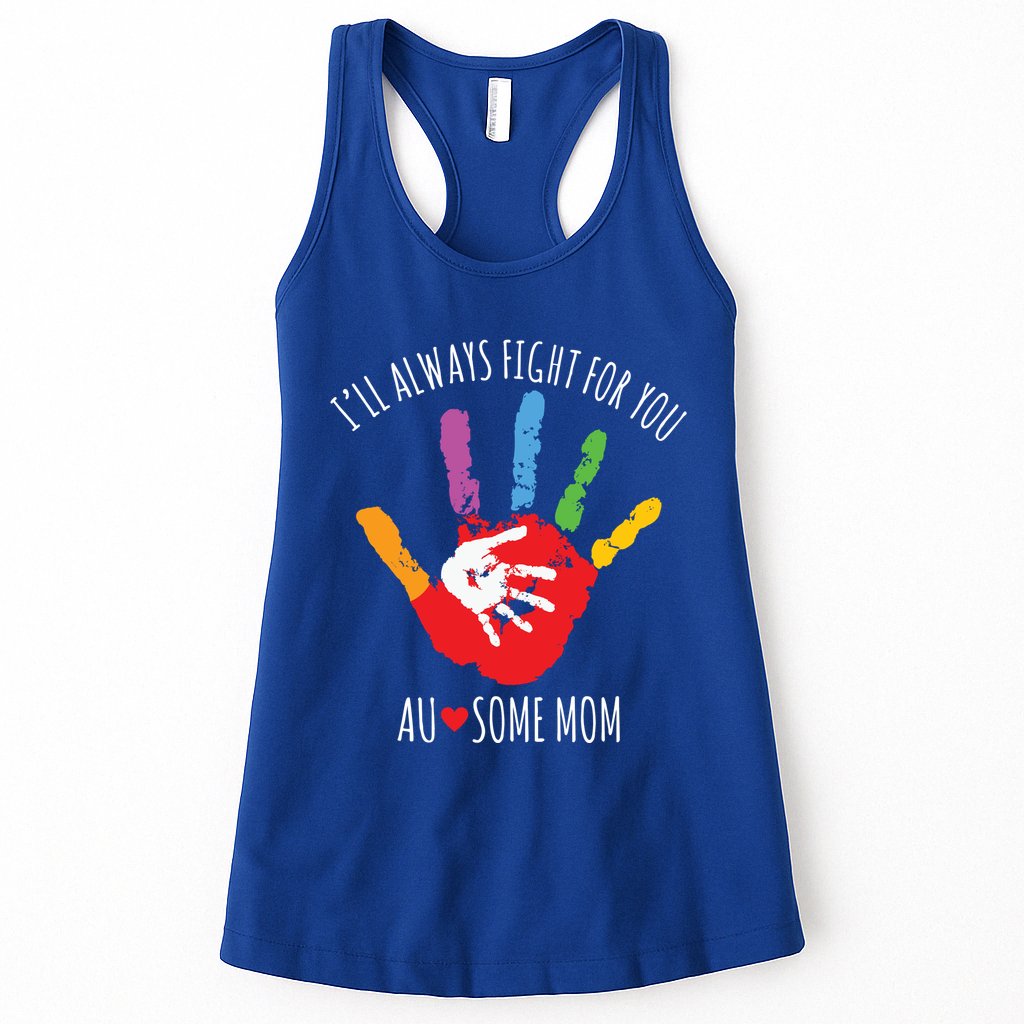 Ill Always Fight For You Ausome Mom Autism Awareness Womens Tank Top