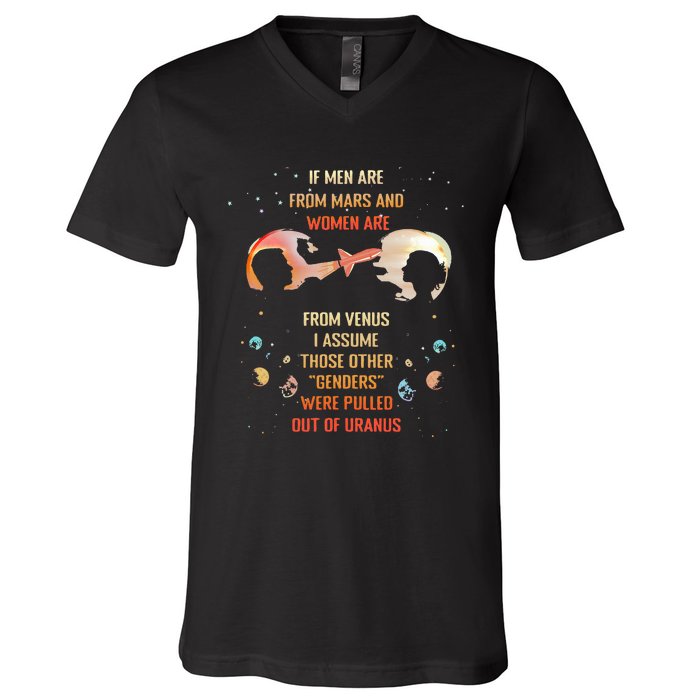 If Are From Mars And Women Are From Venus I Assume Those V-Neck T-Shirt