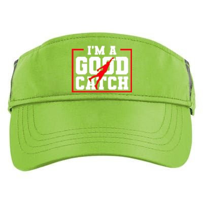 IM A Good Catch Ultimate Frisbee Gift Adult Drive Performance Visor