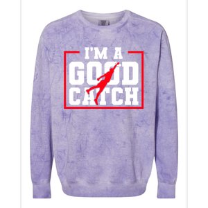 IM A Good Catch Ultimate Frisbee Gift Colorblast Crewneck Sweatshirt