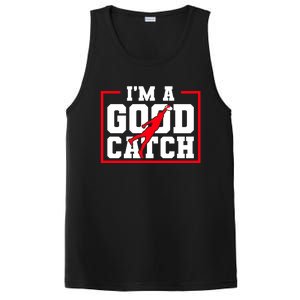 IM A Good Catch Ultimate Frisbee Gift PosiCharge Competitor Tank