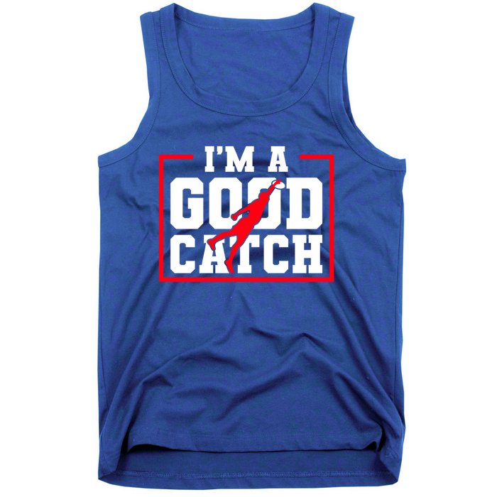 IM A Good Catch Ultimate Frisbee Gift Tank Top