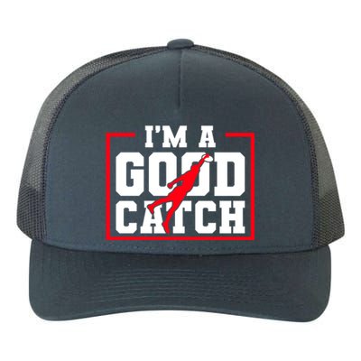 IM A Good Catch Ultimate Frisbee Gift Yupoong Adult 5-Panel Trucker Hat