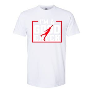 IM A Good Catch Ultimate Frisbee Gift Softstyle CVC T-Shirt