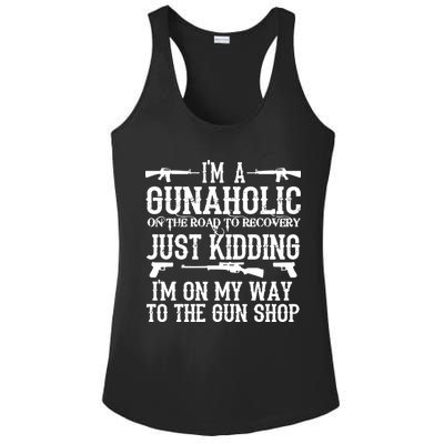 I'm A Gunaholic, Just Kidding, I'm On My Way To The Gun Shop Ladies PosiCharge Competitor Racerback Tank
