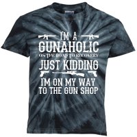 I'm A Gunaholic, Just Kidding, I'm On My Way To The Gun Shop Kids Tie-Dye T-Shirt