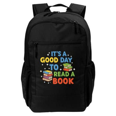 It'S A Good Day To Read A Book Lovers Daily Commute Backpack