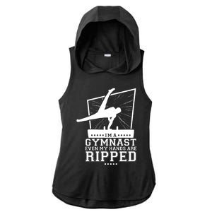 IM A Gymnast Even My Hands Are Ripped Gymnastic Great Gift Ladies PosiCharge Tri-Blend Wicking Draft Hoodie Tank