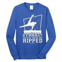 IM A Gymnast Even My Hands Are Ripped Gymnastic Great Gift Long Sleeve Shirt