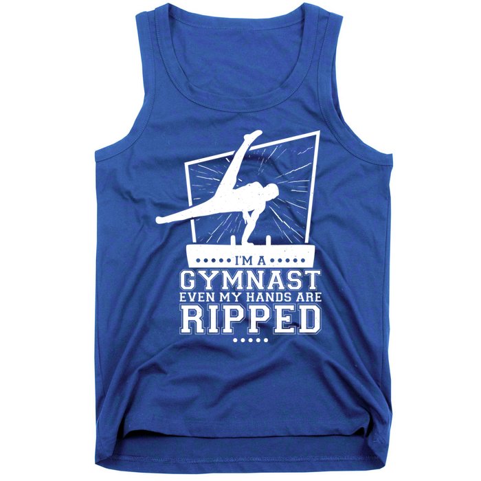 IM A Gymnast Even My Hands Are Ripped Gymnastic Great Gift Tank Top