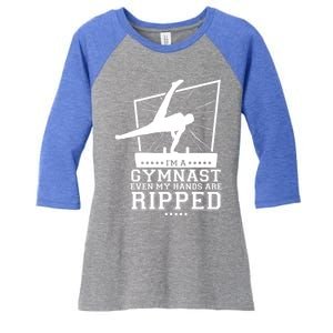 IM A Gymnast Even My Hands Are Ripped Gymnastic Great Gift Women's Tri-Blend 3/4-Sleeve Raglan Shirt