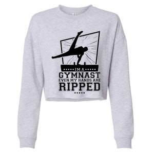 IM A Gymnast Even My Hands Are Ripped Gymnastic Great Gift Cropped Pullover Crew