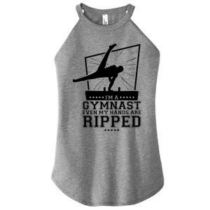 IM A Gymnast Even My Hands Are Ripped Gymnastic Great Gift Women's Perfect Tri Rocker Tank