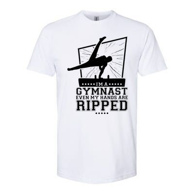 IM A Gymnast Even My Hands Are Ripped Gymnastic Great Gift Softstyle CVC T-Shirt