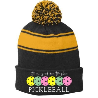 ItS A Good Days To Play Pickleball Dink Player Stripe Pom Pom Beanie