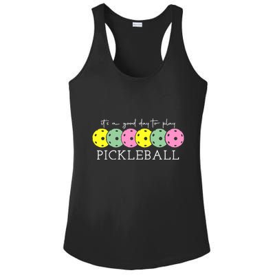 ItS A Good Days To Play Pickleball Dink Player Ladies PosiCharge Competitor Racerback Tank
