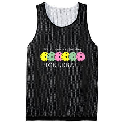 ItS A Good Days To Play Pickleball Dink Player Mesh Reversible Basketball Jersey Tank