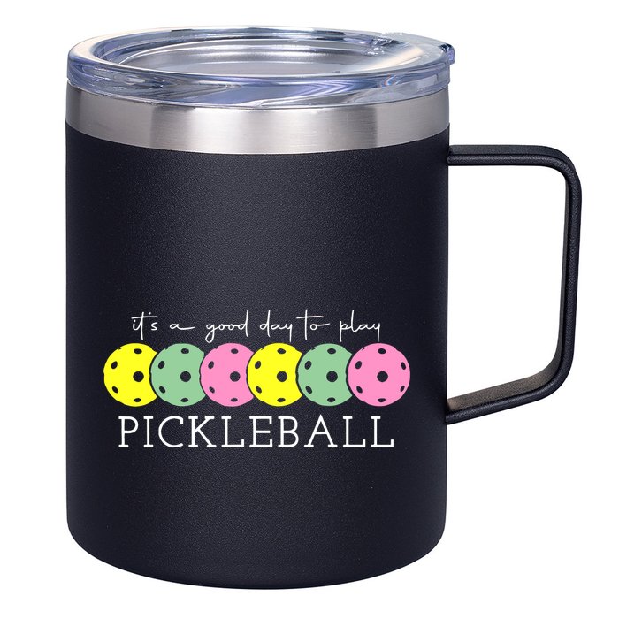 ItS A Good Days To Play Pickleball Dink Player 12oz Stainless Steel Coffee Mug